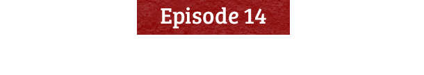 【Episode 14】A place called Fushimi