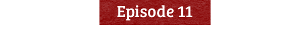 【Episode 11】The Notebook